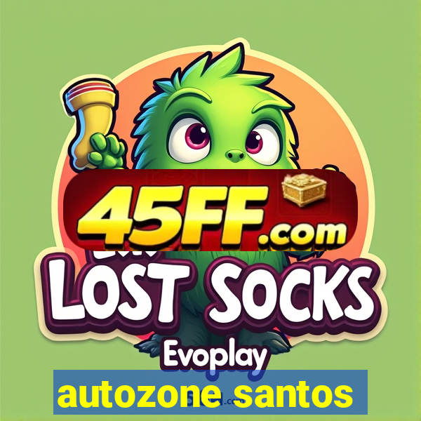 autozone santos